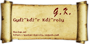 Gyökér Károly névjegykártya